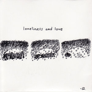 Loneliness And Love