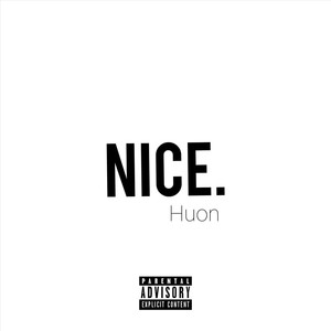 Nice (Explicit)