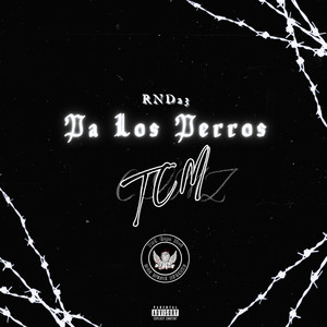 Pa Los Perros (Explicit)