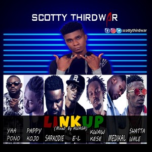 Link Up(feat. Yaa Pono, Pappy Kojo, Sarkodie, El, Kwaw Kese, Medikal & Shatta Wale) (Explicit)