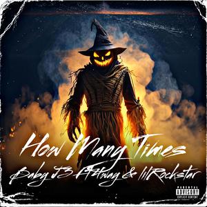 How many Times (Explicit)