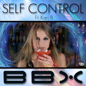 Self Control (Radio Mix)