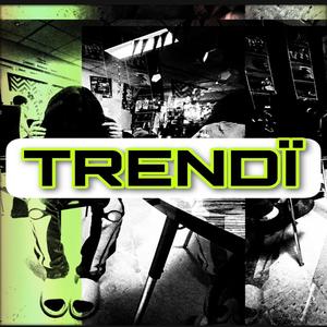 Trendi (Explicit)