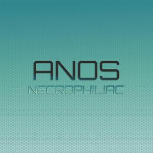 Anos Necrophiliac