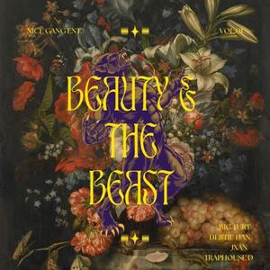 Beauty & the Beast (feat. Derty Dan, JXAN & Traphouse D) (Explicit)
