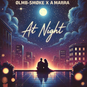 At Night (feat. AMARRA)