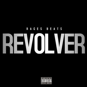 Revolver (Explicit)