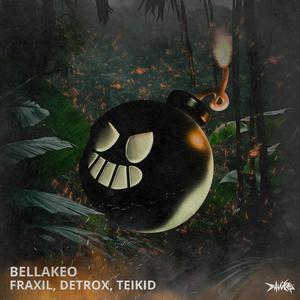 Bellakeo (feat. Detrox & TEIKID)