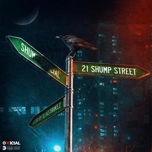 21 Shump Street (Explicit)