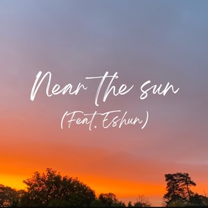 Near the Sun