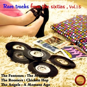 Rare Tracks from the Sixties, Vol. 15