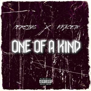 One of a Kind (feat. Kkacem) [Explicit]