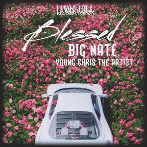 Truly Blessed (feat. Young Chris The Artist)