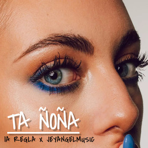 Ta Ñoña (Explicit)