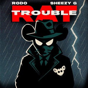 TROUBLE (RAT)