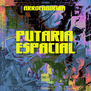 PUTARIA ESPACIAL (ARROCHADEIRA|Explicit)