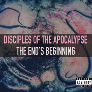 The End’s Beginning (Explicit)