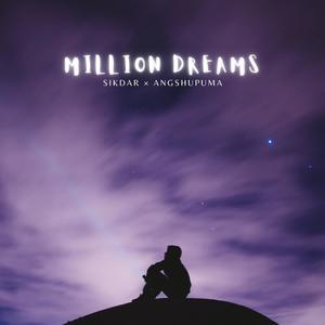 MILLION DREAMS