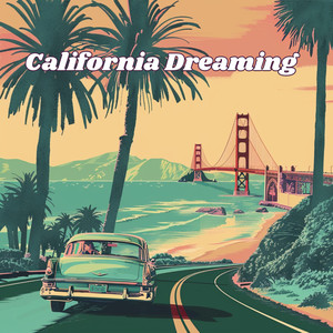 California Dreaming