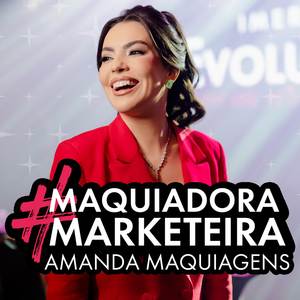 #Maquiadora Marketeira