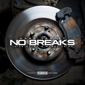 No Breaks (Explicit)