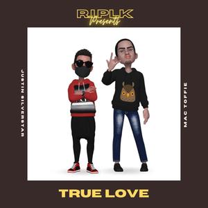 True Love (feat. Justin Silverstar & Mac Toffie)