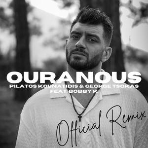 Ouranous (feat. Bobby K) (George Tsokas Remix)