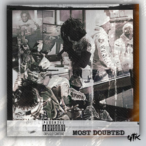 Most Doubted (Explicit)