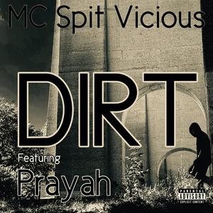 DIRT (feat. Prayah) (Explicit)