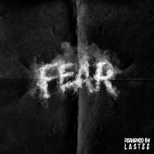 Fear