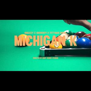 MichiganK (feat. 48Swervv & TityyManSpook) [Explicit]