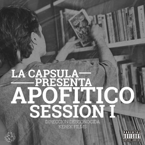 La Capsula Presenta Session l (Explicit)