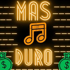 MAS DURO (Explicit)