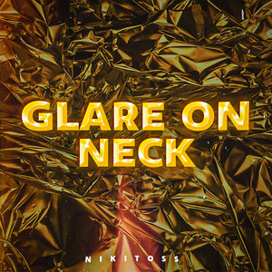 Glare on Neck