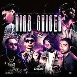 DÍAS GRISES 3.0 (Remix|Explicit)