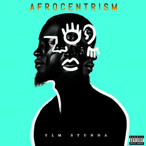 AFROCENTRISM (Explicit)