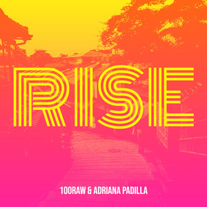 100RAW - Rise