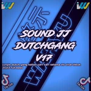 SOUND JJ DUTCHGANG V17 FULL BASS (ins)