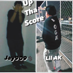 up tha score (feat. Jay909$) [Explicit]