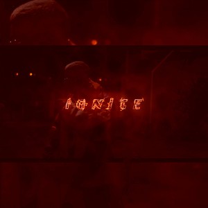 Ignite (Explicit)