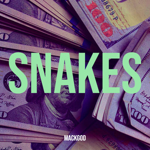 Snakes (Explicit)