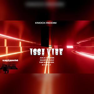 Is A Vibe (feat. Top Striker, Masta Nac & Ky2fly) (Explicit)