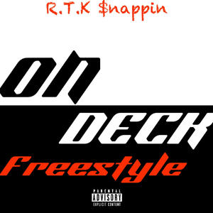 On Deck (Freestyle) [Explicit]