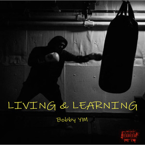 Living & Learning (Explicit)