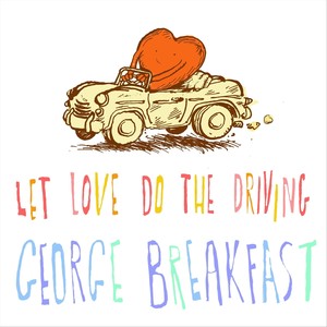 Let Love Do The Driving