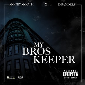 My Bros Keeper (Explicit)