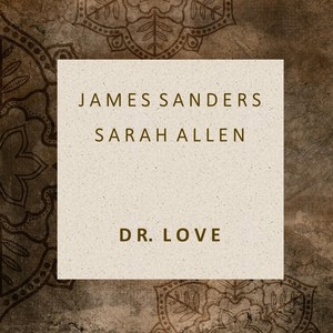Dr. Love(feat. Sarah Allen)