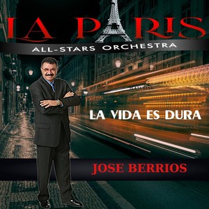 La Vida Es Dura (feat. Jose Berrios)