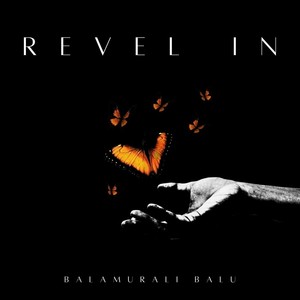 Revel In (feat. Hannah Dimo, Harini Acharya & Lavanya Madhavan)