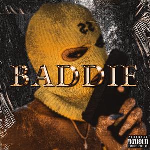 Baddie (feat. Grizzle & JejoKaki) (Explicit)